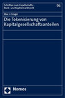 Buchcover Die Tokenisierung von Kapitalgesellschaftsanteilen