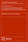 Buchcover Der Europäische Betriebsrat und die grenzüberschreitende Betriebsänderung