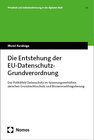 Buchcover Die Entstehung der EU-Datenschutz-Grundverordnung