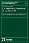 Buchcover Schutz technischer Lehren im Markenrecht