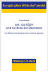 Buchcover Art. 102 AEUV und die Rolle der Ökonomie