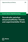 Buchcover Demokratie zwischen wissenschaftlicher Theorie und experimenteller Praxis