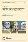 Buchcover Judicial Activism in the Appellate Body of the World Trade Organization