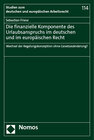 Buchcover Die finanzielle Komponente des Urlaubsanspruchs im deutschen und im europäischen Recht