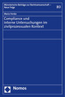 Buchcover Compliance und interne Untersuchungen im zivilprozessualen Kontext