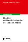 Buchcover Identität und Disziplintheorien der Sozialen Arbeit