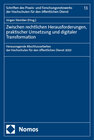 Buchcover Zwischen rechtlichen Herausforderungen, praktischer Umsetzung und digitaler Transformation