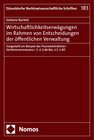 Buchcover Wirtschaftlichkeitserwägungen im Rahmen von Entscheidungen der öffentlichen Verwaltung