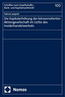 Buchcover Die Kapitalerhöhung der börsennotierten Aktiengesellschaft im Lichte des Insiderhandelsverbots