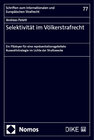 Buchcover Selektivität im Völkerstrafrecht