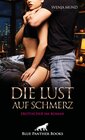 Buchcover Die Lust auf Schmerz | Erotischer SM-Roman