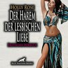 Buchcover Der Harem der lesbischen Liebe | Erotik Audio Story | Erotisches Hörbuch Audio CD
