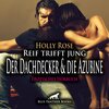 Buchcover Reif trifft jung - Der Dachdecker und die Azubine | Erotik Audio Story | Erotisches Hörbuch Audio CD