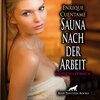 Buchcover Sauna nach der Arbeit | Erotik Audio Story | Erotisches Hörbuch Audio CD