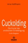 Buchcover Cuckolding - Die Kunst der erotischen Erniedrigung | Erotischer Ratgeber