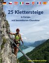 Buchcover 25 Klettersteige in Europa mit besonderem Charakter