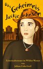 Buchcover Das Geheimnis um Jackie Johnson