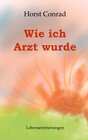 Buchcover Wie ich Arzt wurde