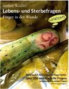 Buchcover Lebens- und Sterbefragen