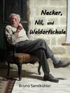 Buchcover Neckar, Nil, und Waldorfschule