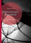 Buchcover Bibliotherapie und Werte
