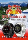 Buchcover GPS Praxisbuch Garmin fenix 7 Serie/ epix (Gen2)