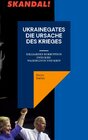 Buchcover UKRAINEGATES DIE URSACHE DES KRIEGES