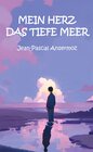 Buchcover Mein Herz, das tiefe Meer