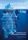 Buchcover Der Eisberg des Gender Gap. Hommage an die Verletzlichkeit des Mannes