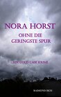 Buchcover Nora Horst - Ohne die geringste Spur