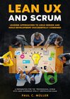 Buchcover Lean UX and Scrum - Leading Approaches to Agile Design and Agile Development Successfully Combined