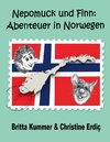 Buchcover Nepomuck und Finn: Abenteuer in Norwegen