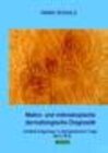 Buchcover Makro- und mikroskopische dermatologische Diagnostik Band 2