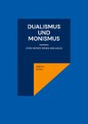 Buchcover Dualismus und Monismus