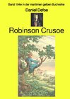 Buchcover maritime gelbe Reihe bei Jürgen Ruszkowski / Robinson Crusoe – Band 194e in der maritimen gelben Buchreihe – Farbe – bei