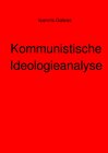 Buchcover Kommunistische Ideologieanalyse