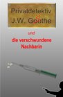 Buchcover Privatdetektiv J.W. Göthe