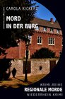 Buchcover Mord in der Burg – Regionale Morde: Niederrhein-Krimi: Krimi-Reihe
