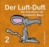 Buchcover Die Abenteuer von Friederich Maus / Der Luft-Duft