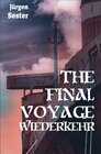 Buchcover The Final Voyage / The Final Voyage 2 - Wiederkehr