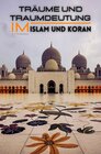Buchcover Träume und Traumdeutung im Islam und Koran