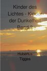 Buchcover Kinder des Lichtes-Kinder der Dunkelheit / Kinder des Lichtes-Kinder der Dunkelheit Band 3