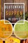 Buchcover Kochbücher / Glutenfrei Suppen Rezepte