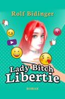 Buchcover Lady Bitch Libertie