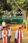 Buchcover Stories of a German-Indian partnership / the Good Shepherds