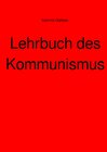 Buchcover Lehrbuch des Kommunismus