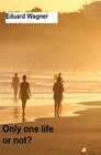 Buchcover Only one life