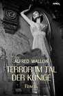 Buchcover TERROR IM TAL DER KÖNIGE