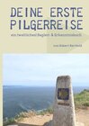 Buchcover MyInnerJourney- Reihe / Deine erste Pilgerreise