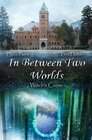 Buchcover Morrison Memorial Reihe / In Between Two Worlds